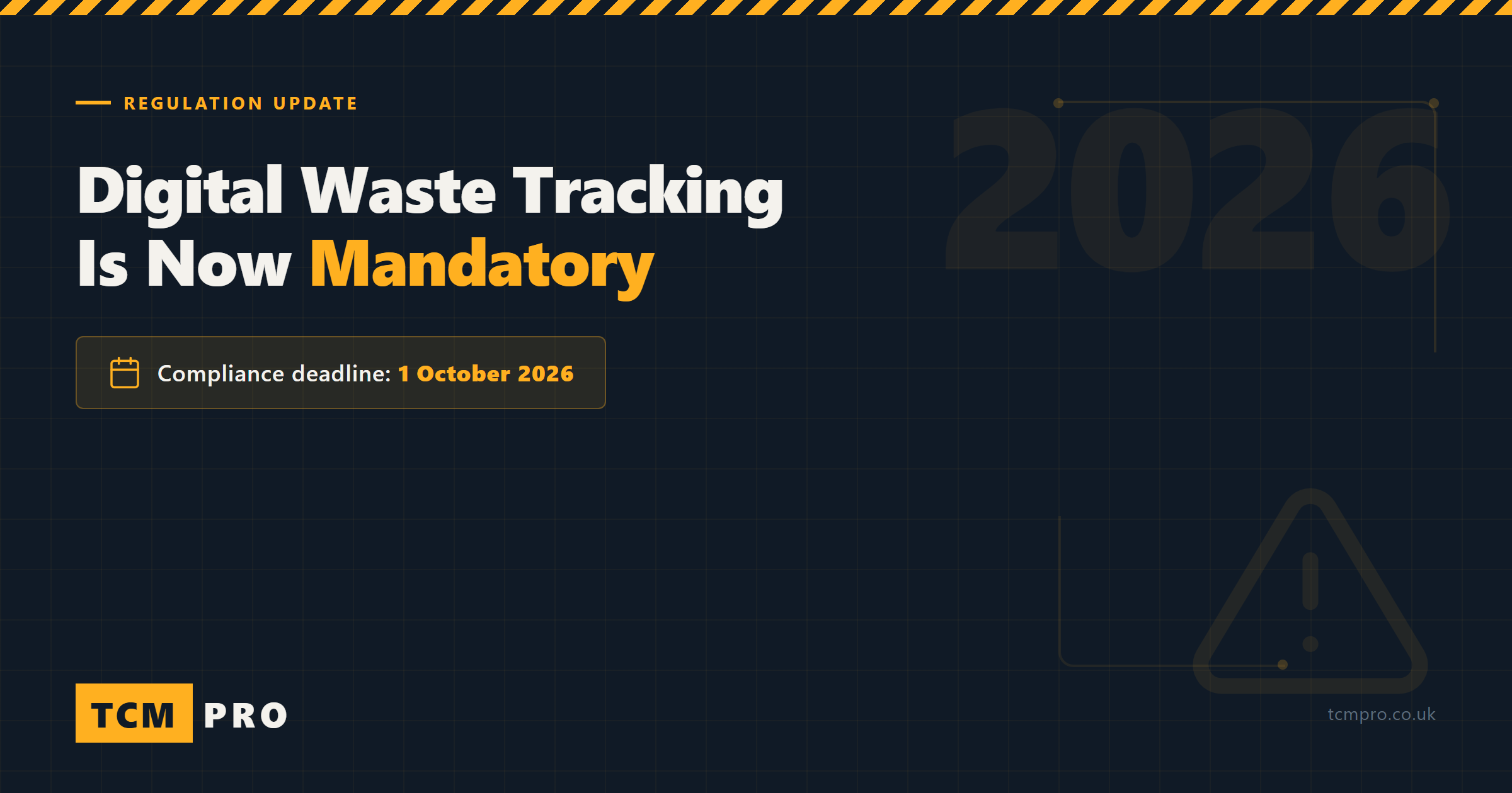 Digital Waste Tracking: Mandatory from October 2026